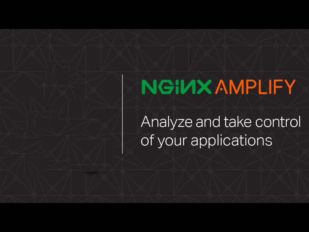NGINX Amplify is a tool for monitoring NGINX and alerting you to misconfiguration so you can analyze and take control of your applications
